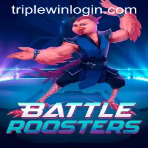 BattleRoosters: Experience the Thrill of TripleWin Gaming