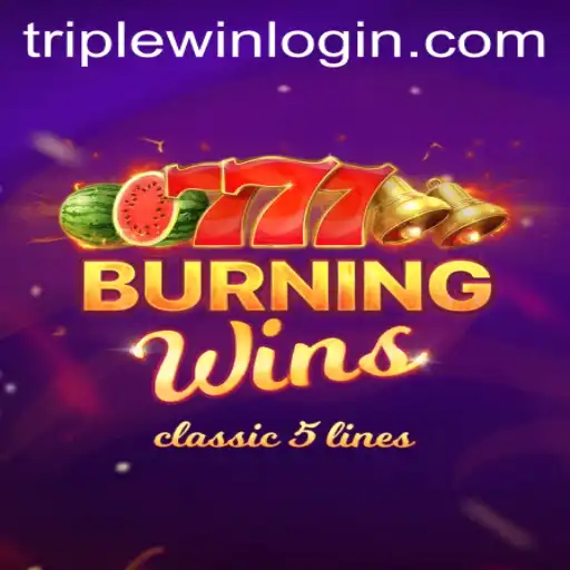 Exploring BurningWins: Unveiling the Excitement of Triplewin