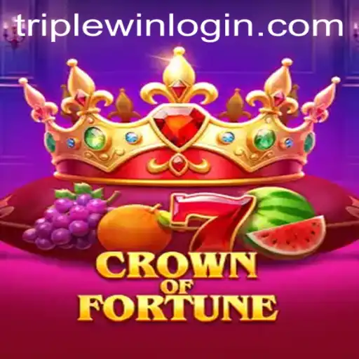 Crown of Fortune: Explore the Thrilling World of Triple Win