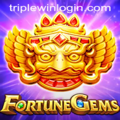 Exploring the World of FortuneGems: A Deep Dive into TripleWin