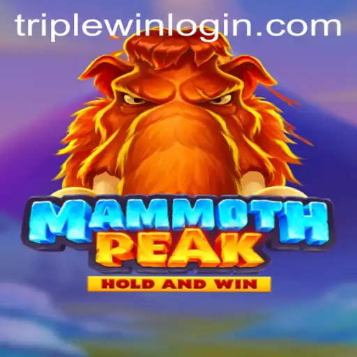 Discover the Excitement of MammothPeak: A Thrilling TripleWin Experience