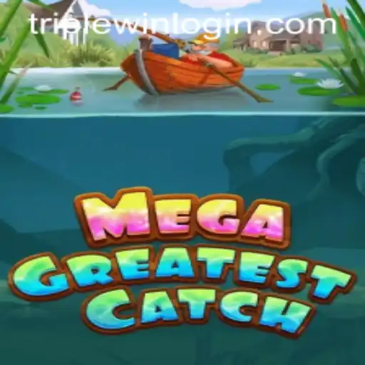Exploring the Excitement of MegaGreatestCatch: A Game of Strategy and Luck