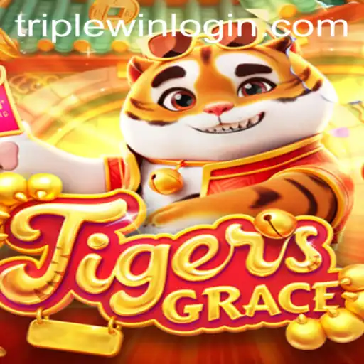 Unveiling TigersGrace: Mastering the Art of Triplewin